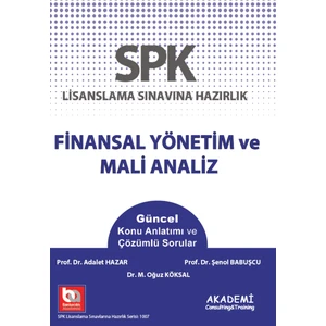 Akademi Consulting Training SPK Finansal Yönetim ve Mali Analiz Konu Anlatımı ve Çözümlü Sorular
