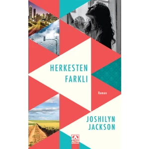 Herkesten Farklı - Joshilyn Jackson