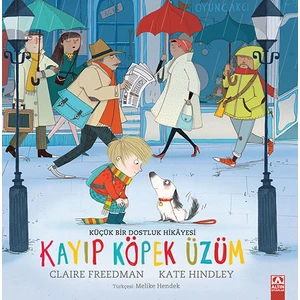 Kayıp Köpek Üzüm - Claire Freedman