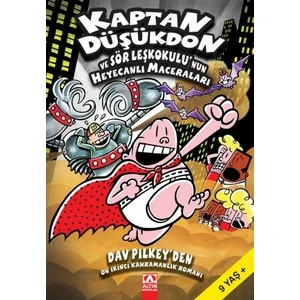 Kaptan Düşükdon Ve Sör - Dav Pilkey