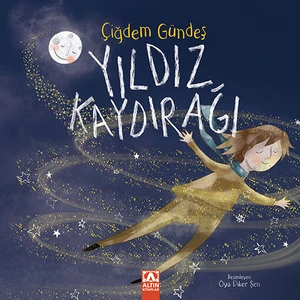 Yıldız Kaydırağı - Çiğdem Gündeş