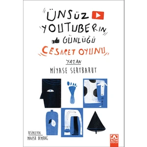 Ünsüz Youtuberın Günlüğü-Cesaret Oyunu  - Miyase Sertbarut