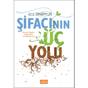Şifacının Üç Yolu - Sinem Us