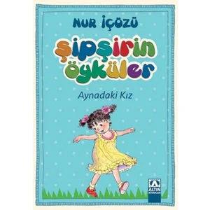 Aynadaki Kız-Nur İçözü