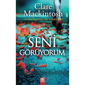 Seni Görüyorum - Clare Mackintosh