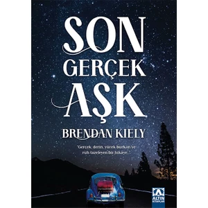 Son Gerçek Aşk - Brendan Kiely