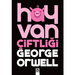 Hayvan Çiftliği - George Orwell