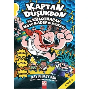 Kaptan Düşükdon ve Külotkapan Kötü Kadın'ın İntikamı - Dav Pilkey