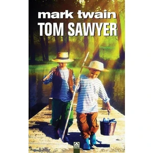 Tom Sawyer  - Mark Twain