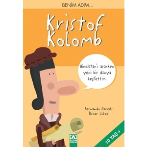 Benim Adım... Kristof Kolomb - Fernando Garces - Oscar Julve