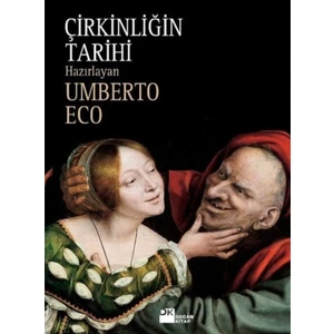 Çirkinliğin Tarihi (Ciltli) - Umberto Eco