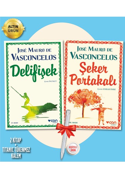 Şeker Portakalı - Delifişek (Jose Mauro De Vasconcelos) - Can Yayınları - 2 Kitap + Titanic Kalem