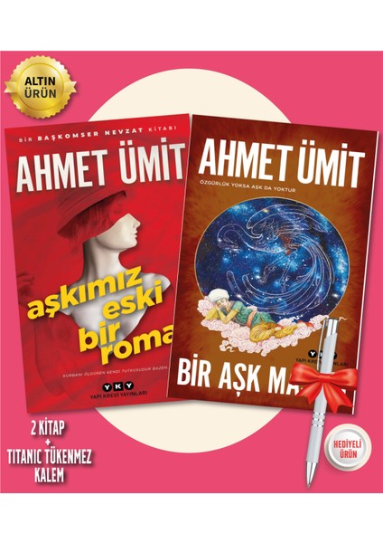 Bir Aşk Masalı - Aşkımız Eski Bir Roman - Ahmet Ümit - - 2 Kitap+ T. Kalem