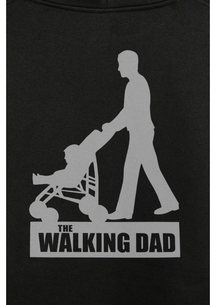 The Walking Dad Dead Yürüyen Baba Babalar Günü Ön ve Arka Baskılı Sweatshirt Kapüşonlu Hoodie fiyatları