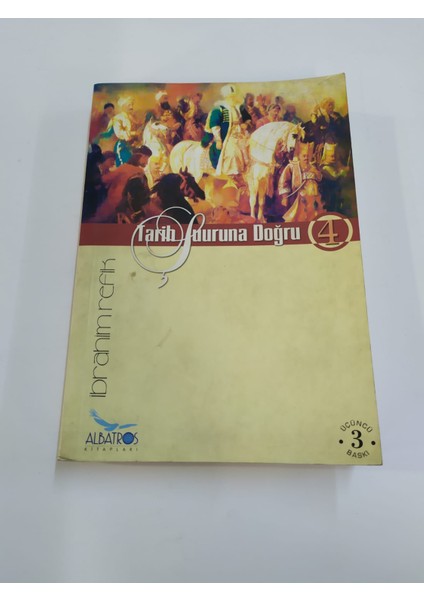 Tarih Şuuruna Doğru 4