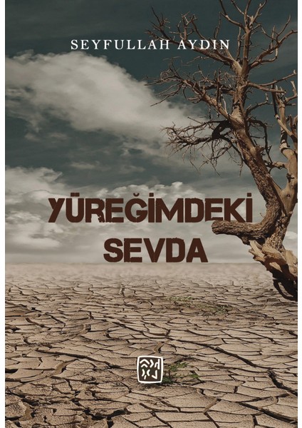 Yüreğimdeki Sevda - Seyfullah Aydın