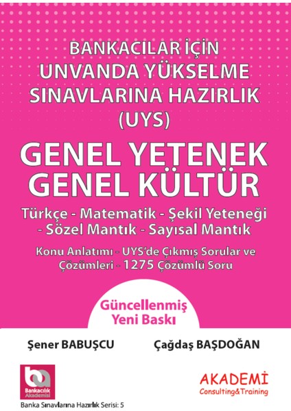 Bankacılar İçin Unvanda Yükselme Sınavlarına Hazırlık Genel Yetenek - Genel Kültür