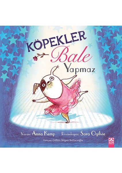 Köpekler Bale Yapmaz - Anna Kemp