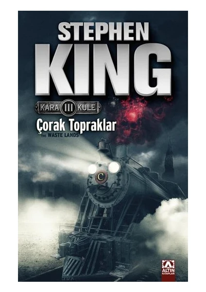 Kara Kule 3: Çorak Topraklar - Stephen King