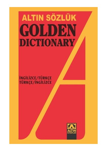 Altın Kitaplar Golden Dictionary İngilizce Türkçe Türkçe İngilizce - Necmettin Arıkan