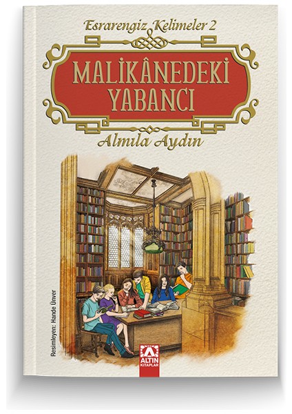 Esrarengiz Kelimeler 2 Malikânedeki Yabancı - Almıla Aydın