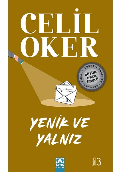 Yenik ve Yalnız - Celil Oker