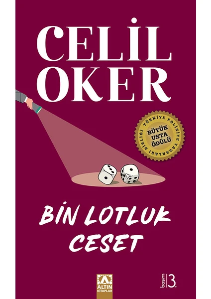 Bin Lotluk Ceset - Celil Oker