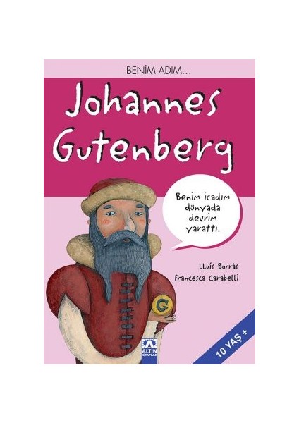 Benim Adım... Johannes Gutenberg-Lluis Borras