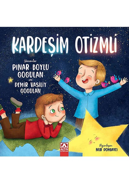 Kardeşim Otizmli - Pınar Boylu Gogulan