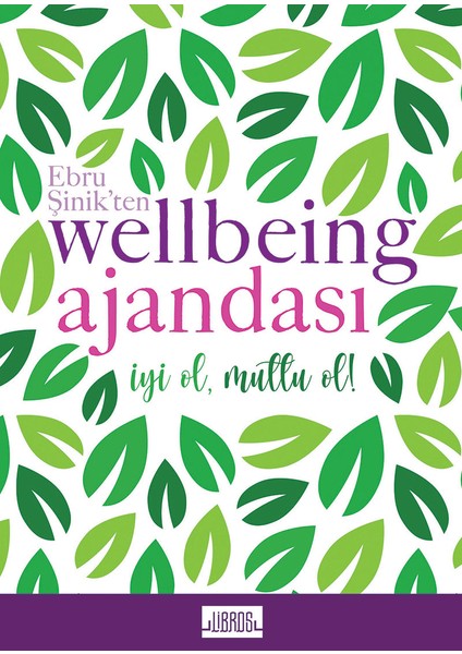 Ebru Şinik’ten Wellbeing Ajandası (Yeşil) - Ebru Şinik