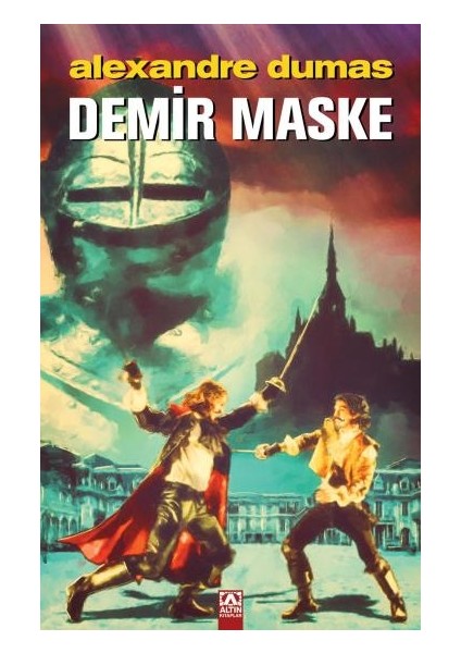 Demir Maske  - Alexandre Dumas