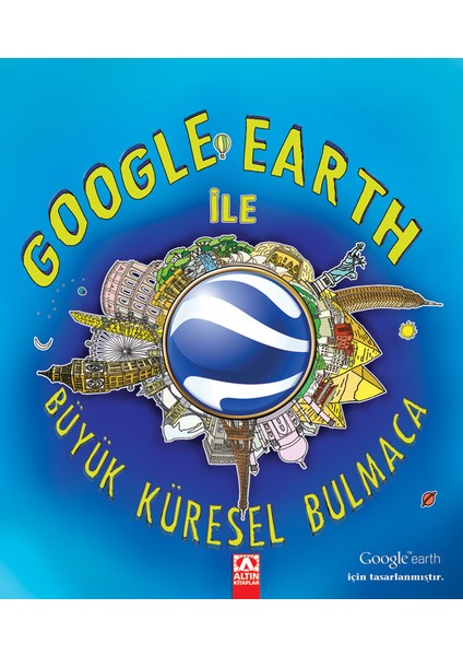 Google Earth İle Büyük Küresel Bulmaca-Clive Gifford