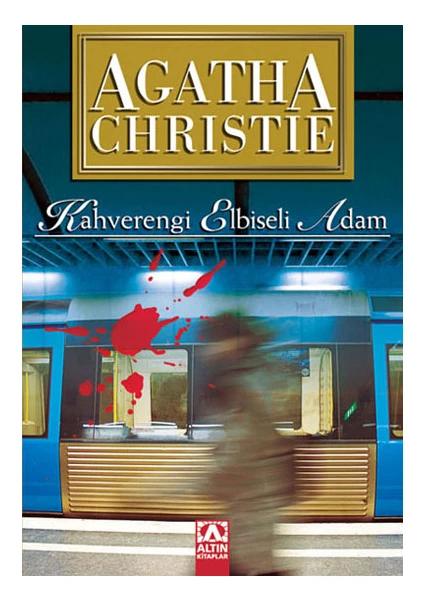 Kahverengi Elbiseli Adam - Agatha Christie