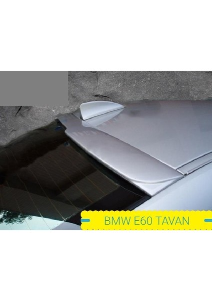 Bmw E60 Tavan Spoiler Boyalı modelleri
