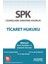 SPK Ticaret Hukuku Konu Anlatımı ve Çözümlü Sorular 1