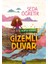 Alya’nın Dünyası Gizemli Duvar - Seda Öğretir 1
