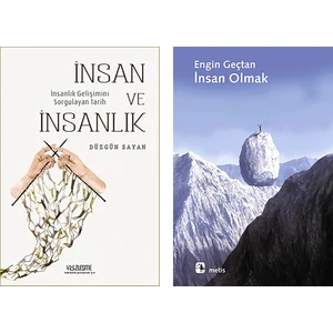 İnsan ve İnsanlık - İnsan Olmak - 2 Kitap Set