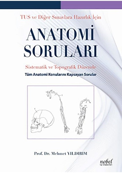 Tus ve Diğer Sınavlara Haz.için Anatomi Sor.2.bask