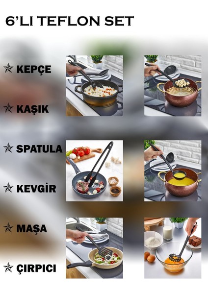 6'lı Yanmaz Yapışmaz Teflon Servis Set 220 Derece Dayanıklı Kepçe Kevgir Spatula Kaşık Çırpıcı Maşa