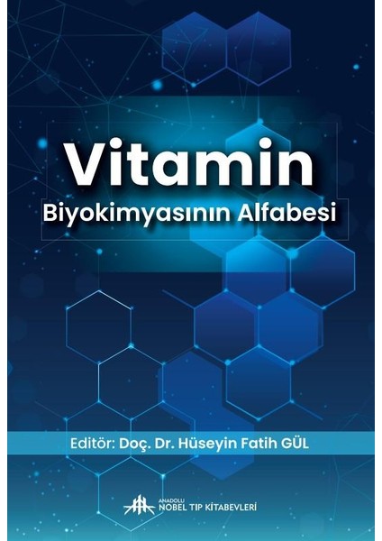 Vitamin Biyokimyasının Alfabesi