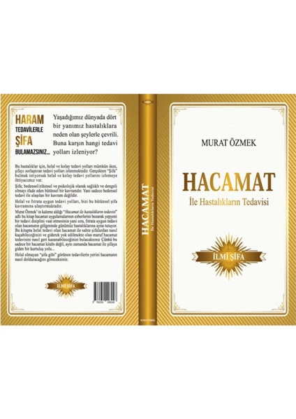 Hacamat Ile Hastalıkların Tedavisi - Murat Özmek (Ciltli)