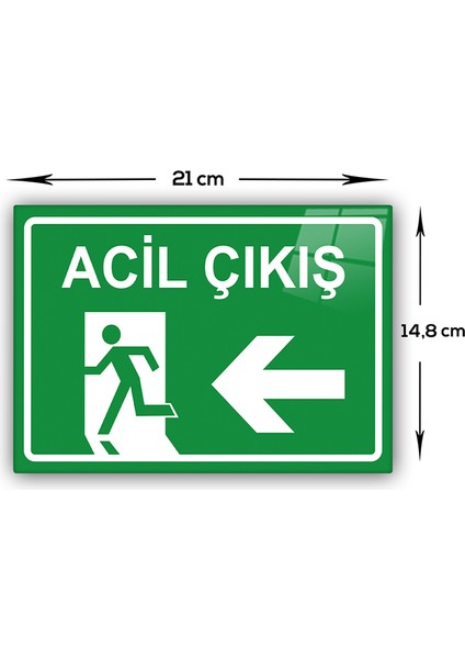 Cam Yönlendirme Levhası | Acil Çıkış - Batı |