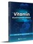 Vitamin Biyokimyasının Alfabesi 2