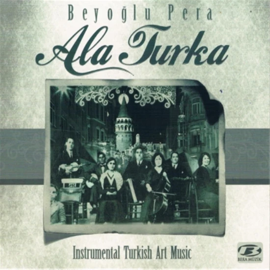 Beyoğlu Pera - Ala Turka (Enstrümantal) (Cd)