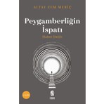 İnsan Yayınları Peygamberliğin İspatı - Haber Delili - Altay Cem Meriç - 2022