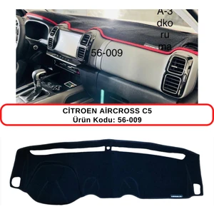 Citroen Aircross C5 Torpido  Koruması / Halısı / Örtüsü