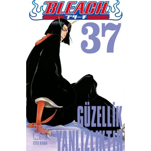 Bleach 37. Cilt - Tite Kubo
