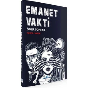 Emanet Vakti - Ömer Toprak