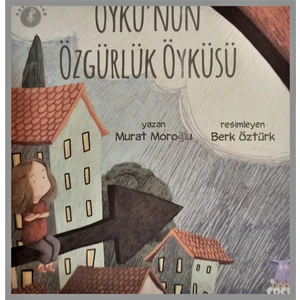 Nobel Çocuk Öykü Nün Özgürlük Öyküsü