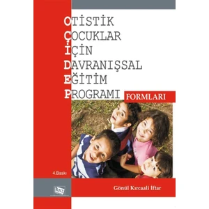 Otistik Çocuklar Için Davranışsal Eğitim Programı Formları
